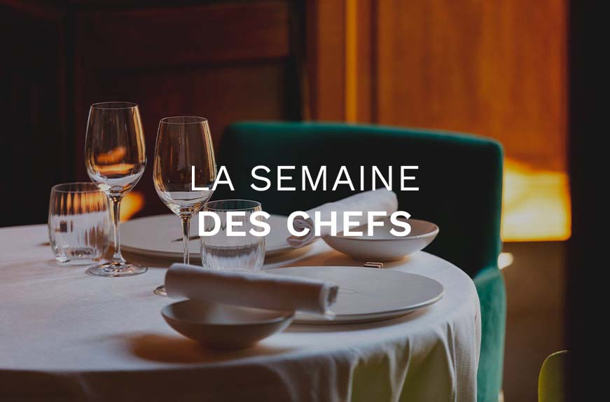 La semaine des chefs