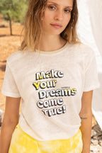 Le T-Shirt Fred "Make Your Dreams Come True"