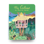 Livres - Livre - Ma Cabane Du Bout Du Monde (5+)