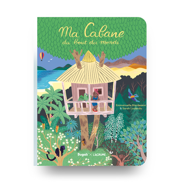 Livres - Livre - Ma Cabane Du Bout Du Monde (5+)