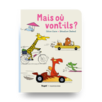 Livres - Livre - Mais Où Vont-Ils ? (3+)