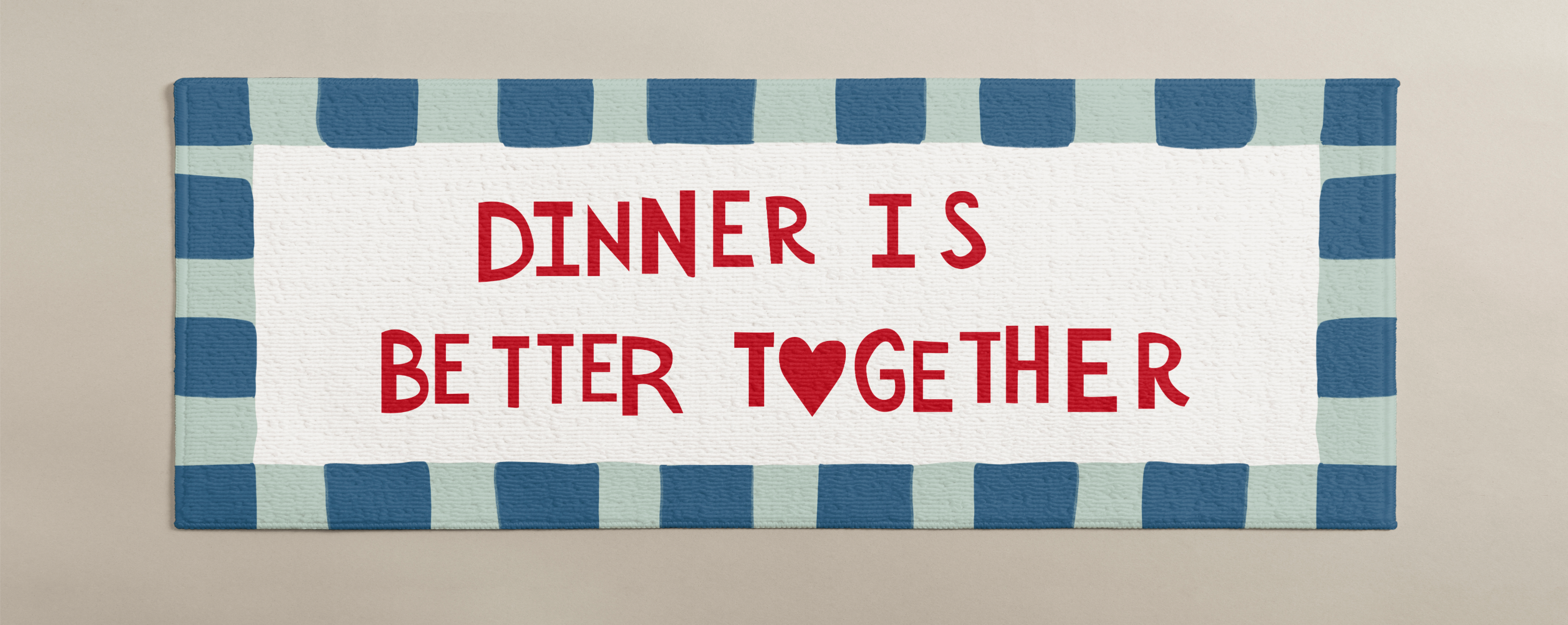 Tapis de Cuisine "Dinner is better together"