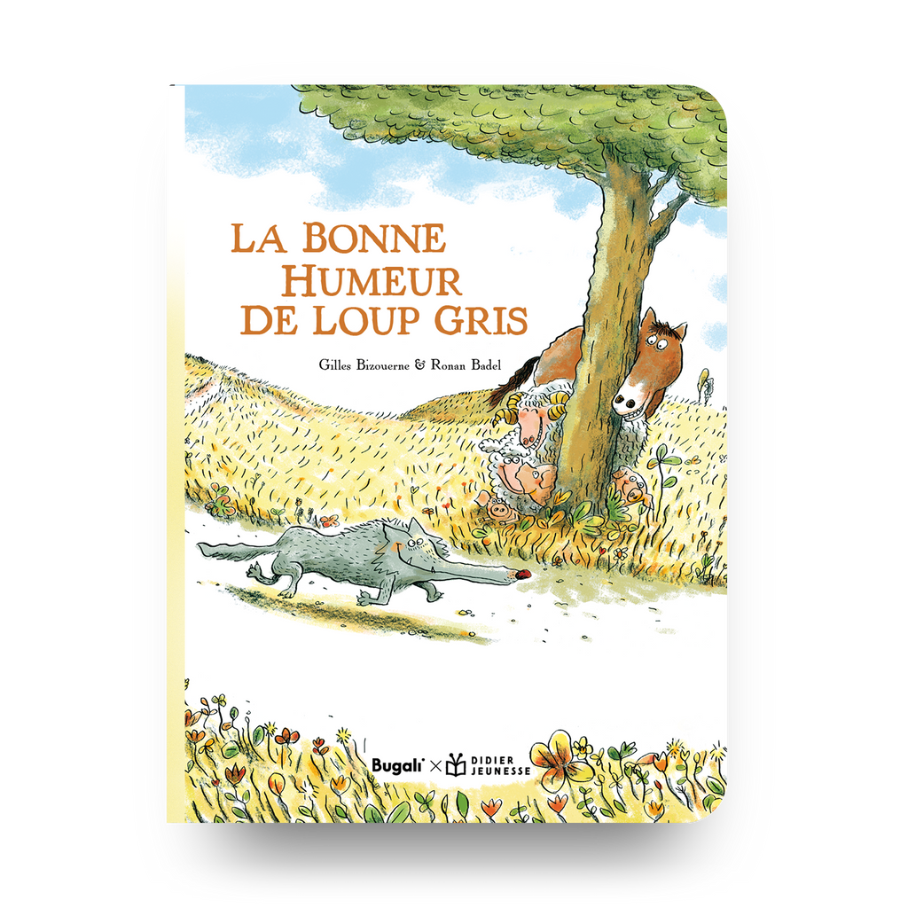 Livres - Livre - La Bonne Humeur De Loup Gris (5+)