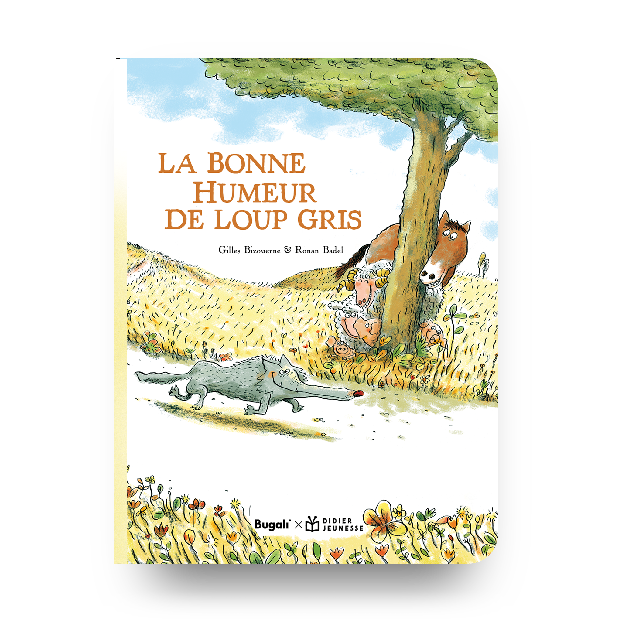 Livres - Livre - La Bonne Humeur De Loup Gris (5+)