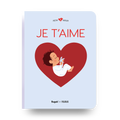 Livres - Livre - Je T'Aime (3+)