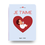 Livres - Livre - Je T'Aime (3+)