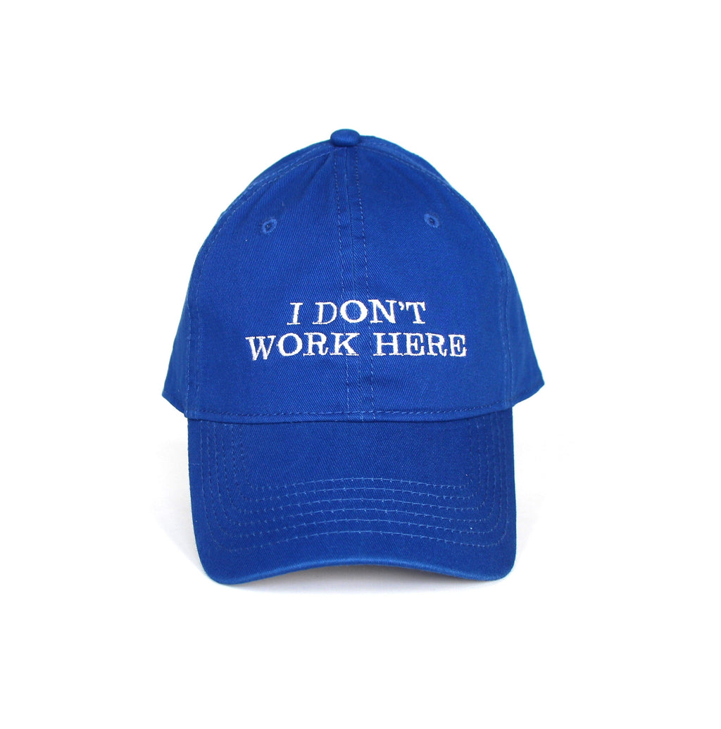 Casquette I Don'T Work Here