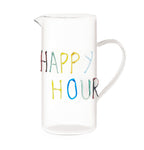 Acapulco - Pichet Avec Inscription HAPPY HOUR Contenance - Verre Borosilicate - 1,2L
