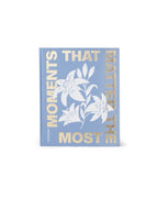 Printworks - Album Photos - Moments That Matters The Most